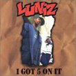 Taken from the album I Got 5 On It (CD single by Luniz