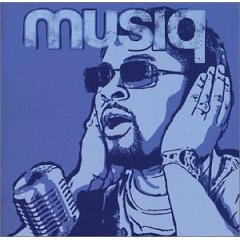 Taken from the album Juslisen by Musiq Soulchild