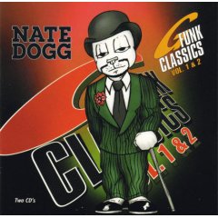 Taken from the album G-Funk Classics (Disc 1 by Dogg Nate