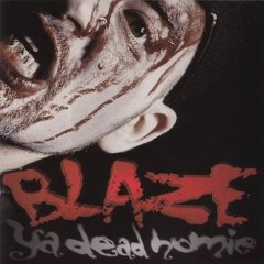 Taken from the album 1 Less G in Da Hood by Blaze Ya Dead Homie