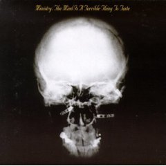 Taken from the album Mind Is A Terrible Thing To Taste by Ministry