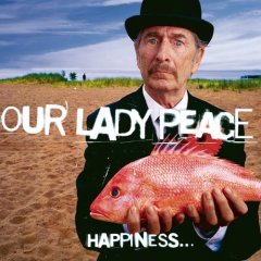 Taken from the album Happiness.....Is Not A Fish You Can Catch by Our Lady Peace