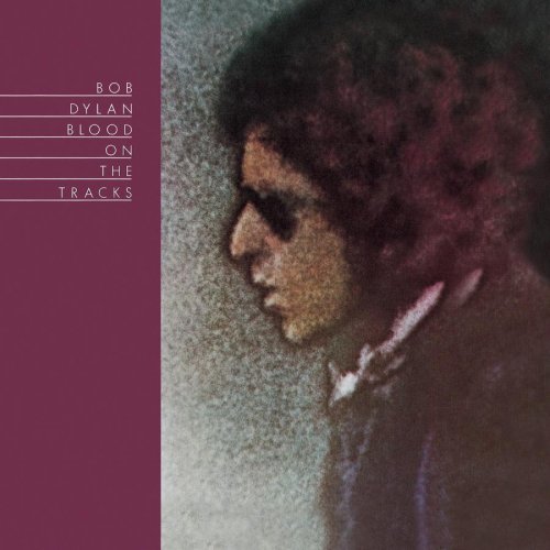 Taken from the album Blood on the Tracks by Bob Dylan