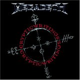Taken from the album Crytic Writing by Megadeth