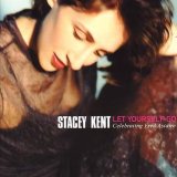 Taken from the album Let Yourself Go Celebrating Fred Astaire by stacey kent