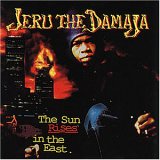 Taken from the album The Sun Rises in the East by Jeru the Damaja
