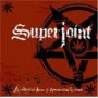 Taken from the album A Lethal Dose of American Hatred by SUPERJOINT RITUAL