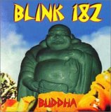 Taken from the album Buddha by Blink 182