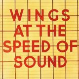 Taken from the album Wings At The Speed Of Sound by Wings