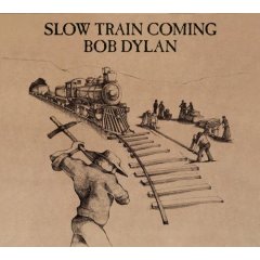 Taken from the album Slow Train Coming by Bob Dylan
