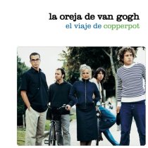 Taken from the album El Viaje De Copperpot by Oreja De Van Gogh, La