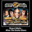Taken from the album When The Smoke Clears by Three 6 Mafia