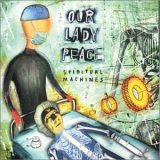 Taken from the album Spiritual Machines by Our Lady Peace