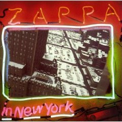 Taken from the album Zappa In New York by Zappa Frank