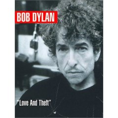 Taken from the album Love And Theft by Bob Dylan