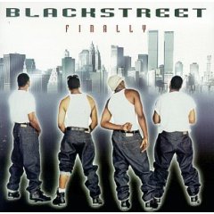 Taken from the album Finally by Blackstreet