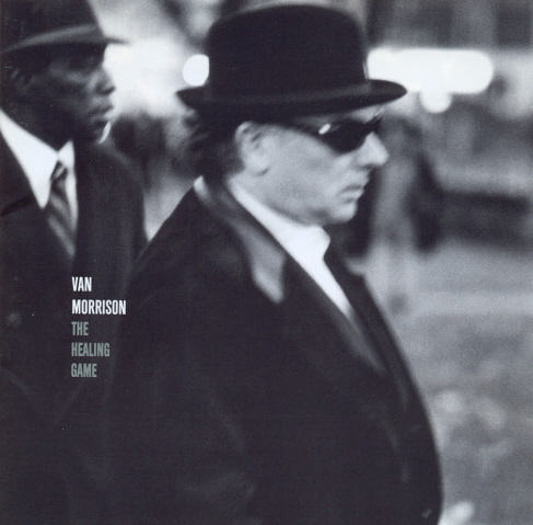 Taken from the album The Healing Game by Van Morrison