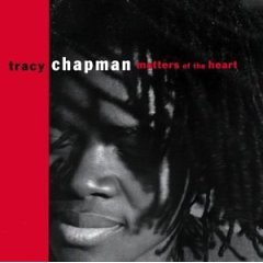 Taken from the album Matters Of The Heart by Tracy Chapman