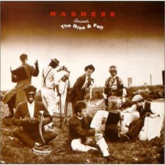 Taken from the album Rise And Fall by Madness