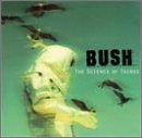 Taken from the album The Science Of Things by Bush