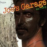 Taken from the album Joes Garage Act I by Zappa Frank