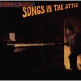 Taken from the album Songs In The Attic by Joel Billy
