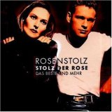 Taken from the album Stolz Der Rose by Rosenstolz