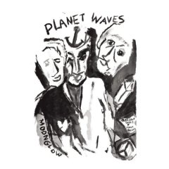 Taken from the album Planet Waves by Bob Dylan