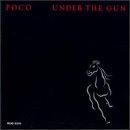 Taken from the album Under The Gun by Poco