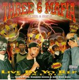 Taken from the album Live By Yo Rep (B.O.N.E. dis by Three 6 Mafia