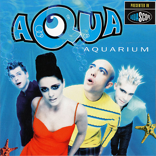 Taken from the album Aquarius by Aqua