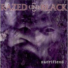 Taken from the album Sacrificed by Razed In Black