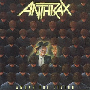 Taken from the album Among The Living by Anthrax