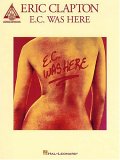 Taken from the album E.C. Was Here by Eric Clapton