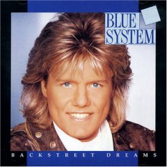 Taken from the album Backstreet Dreams by Blue System