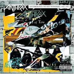 Taken from the album Armed And Dangerous by Anthrax