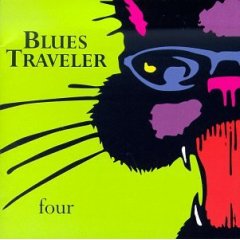 Taken from the album Four by Blues Traveler