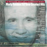 Taken from the album Greatest Hits by Marty Robbins